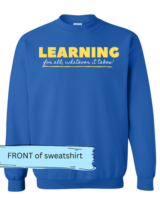 2024 LES Learning for All Sweatshirt