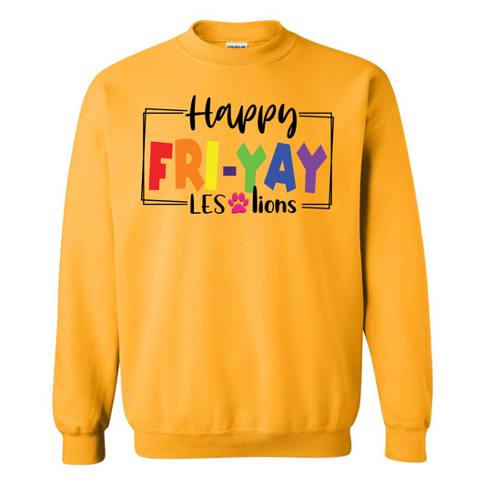 Happy FRI-YAY LES LIONS Crew Sweatshirt