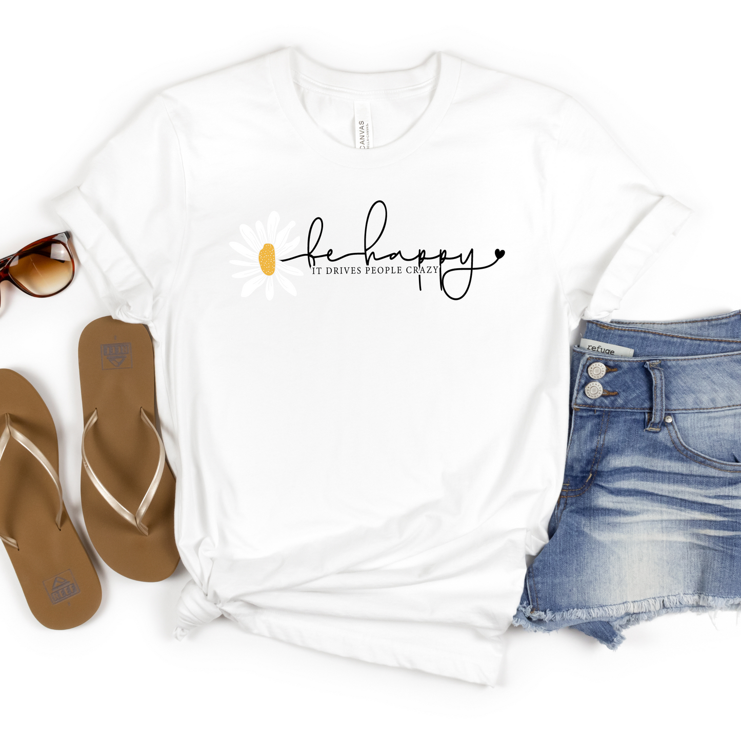 Be Happy It Drives People Crazy Tee - MariROsa Craft Shop