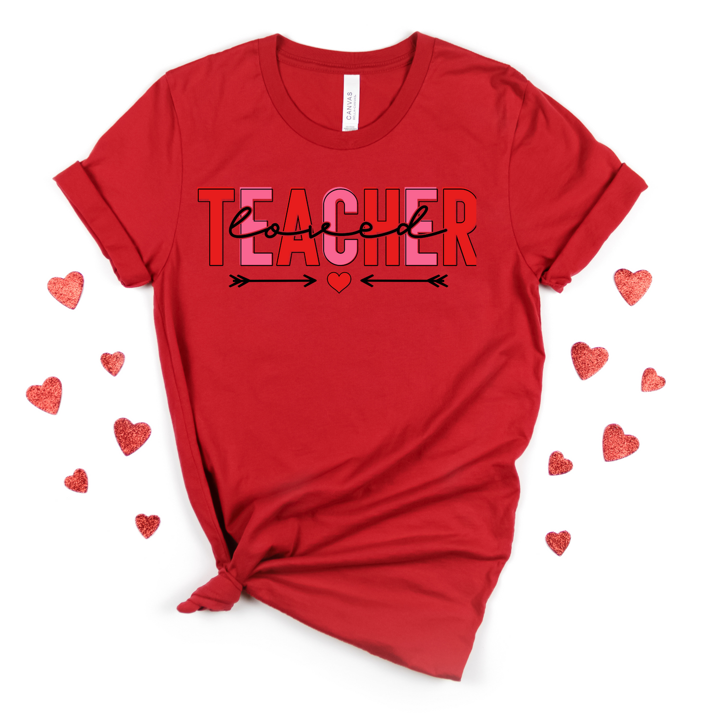 Loved Teacher Shirt - MariROsa Craft Shop