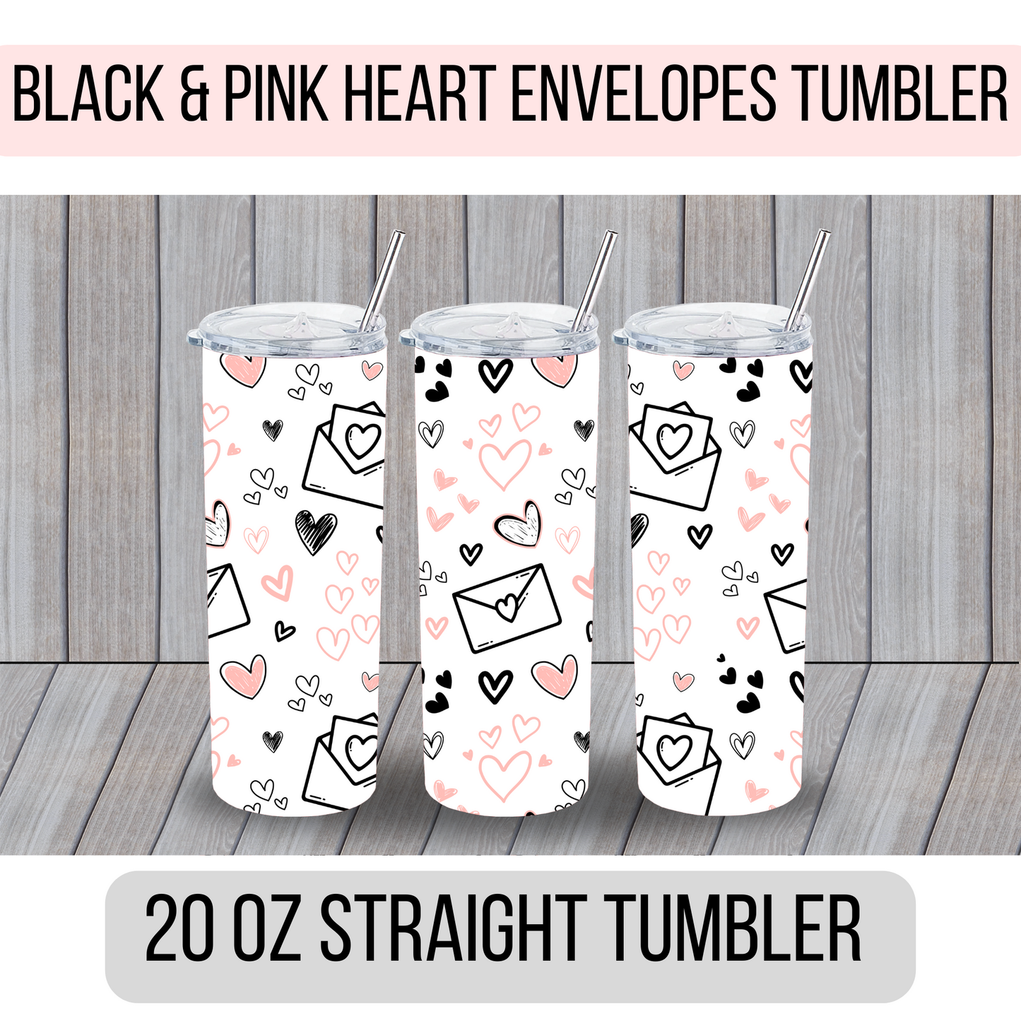 Black and Pink Envelopes filled with Hearts Tumbler - MariROsa Craft Shop