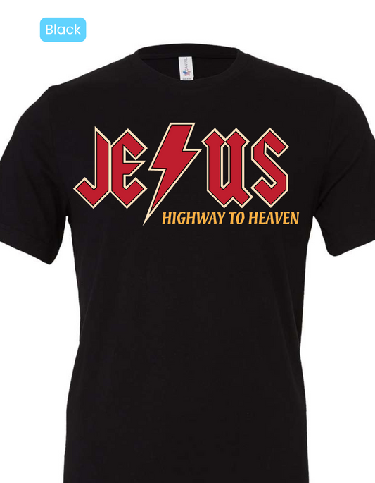 Jesus: Highway to Heaven Design TLC Apparel