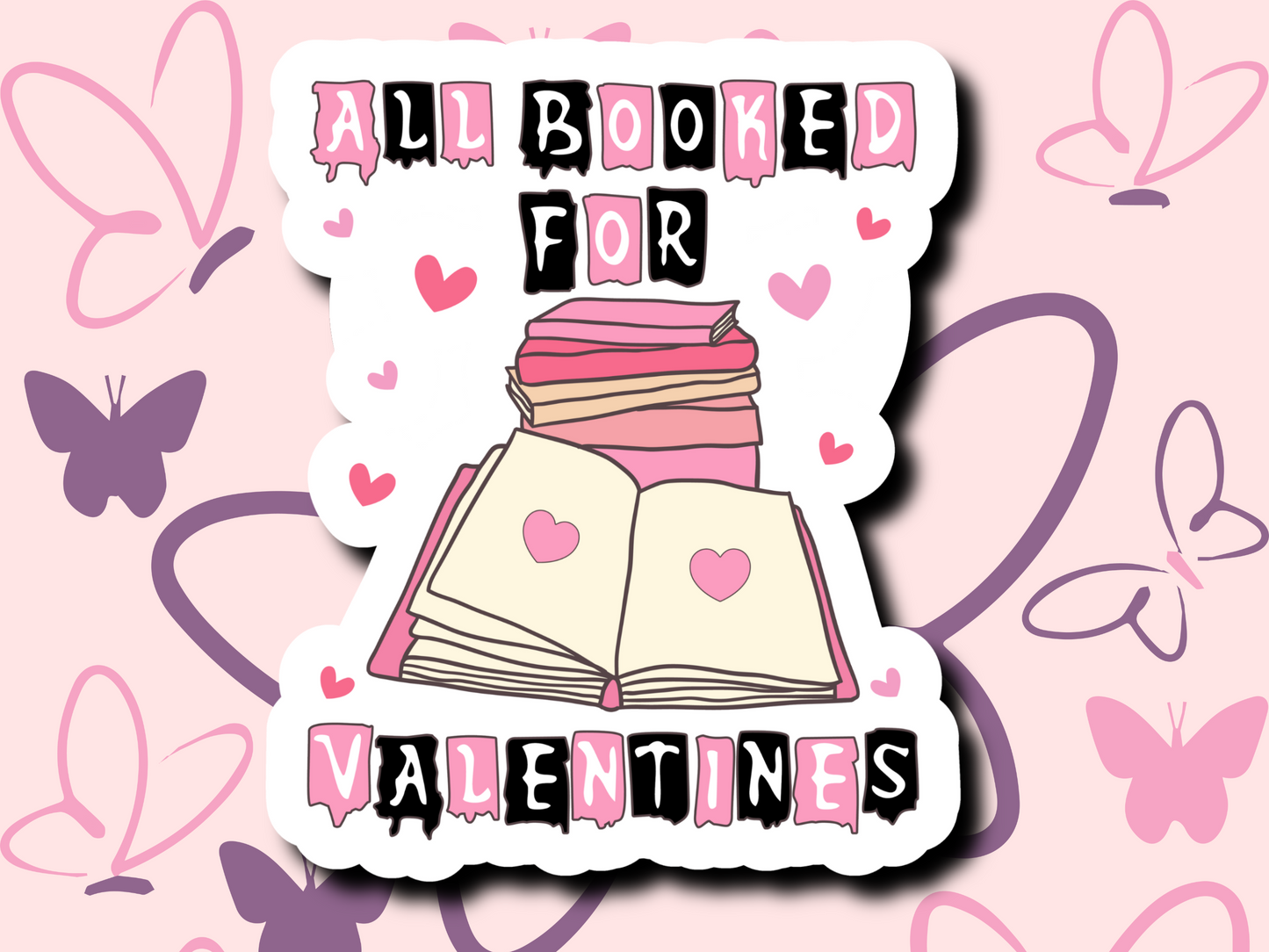 All Booked for Valentines Sticker