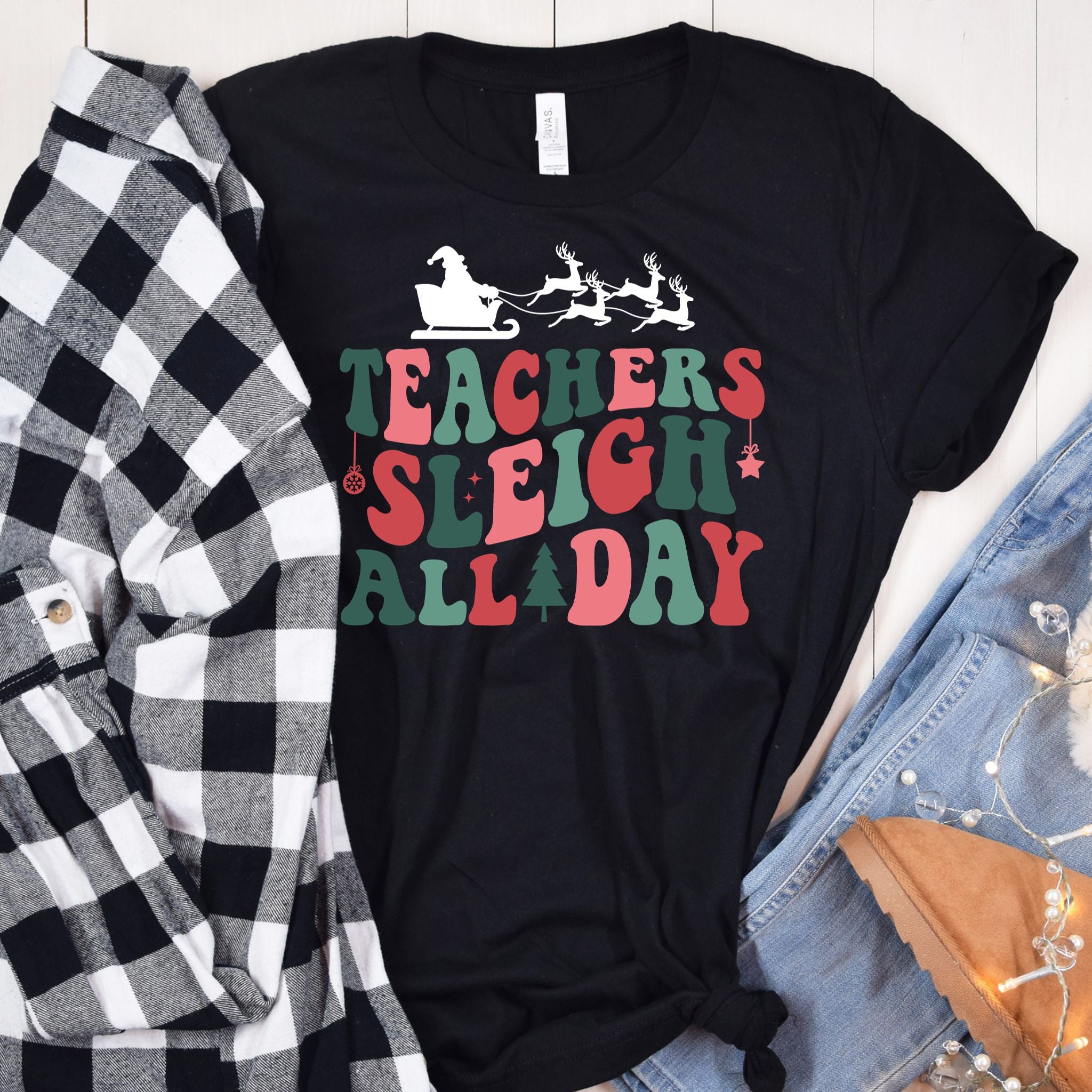 Teachers Sleigh All Day T-Shirt