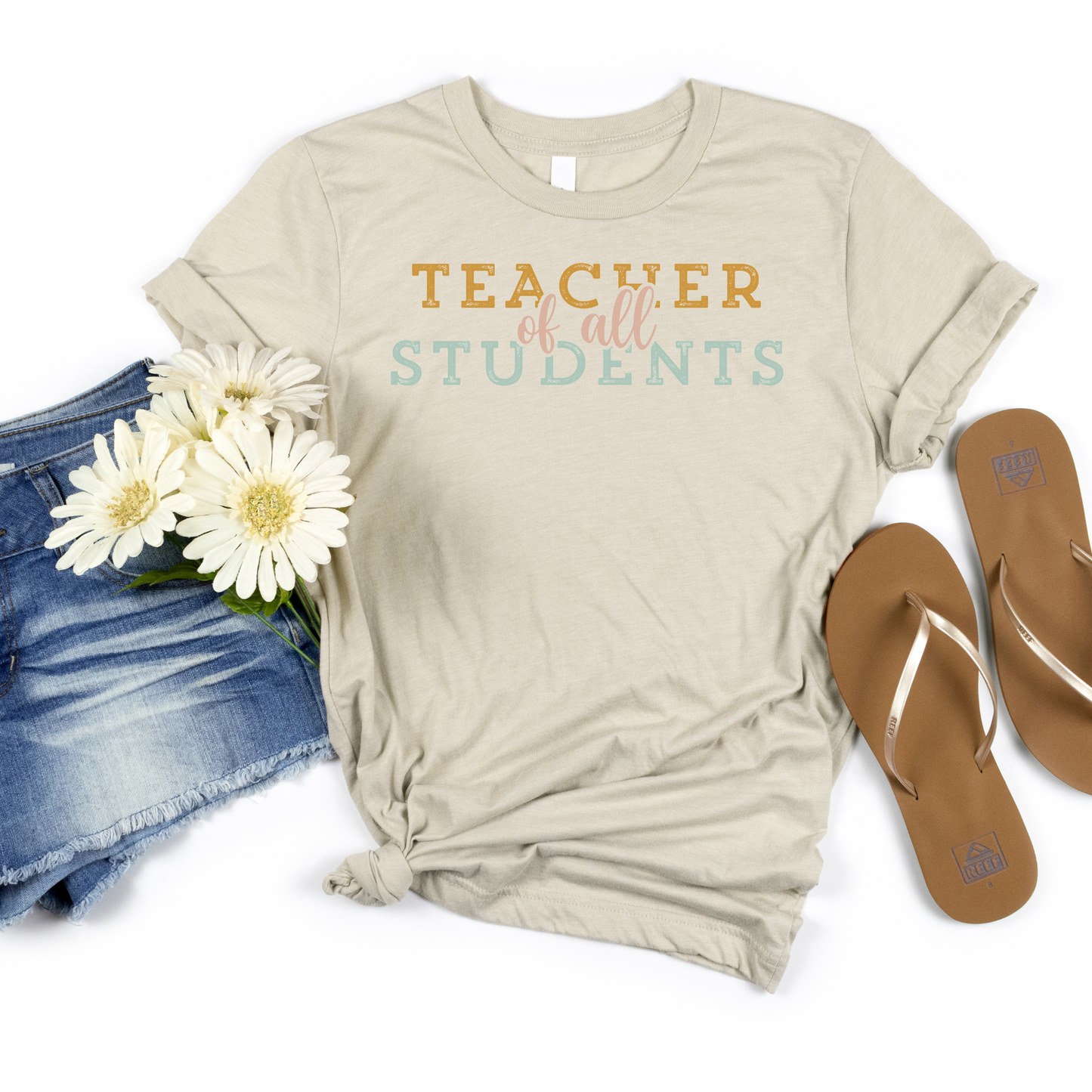 Teacher of All Students Tee