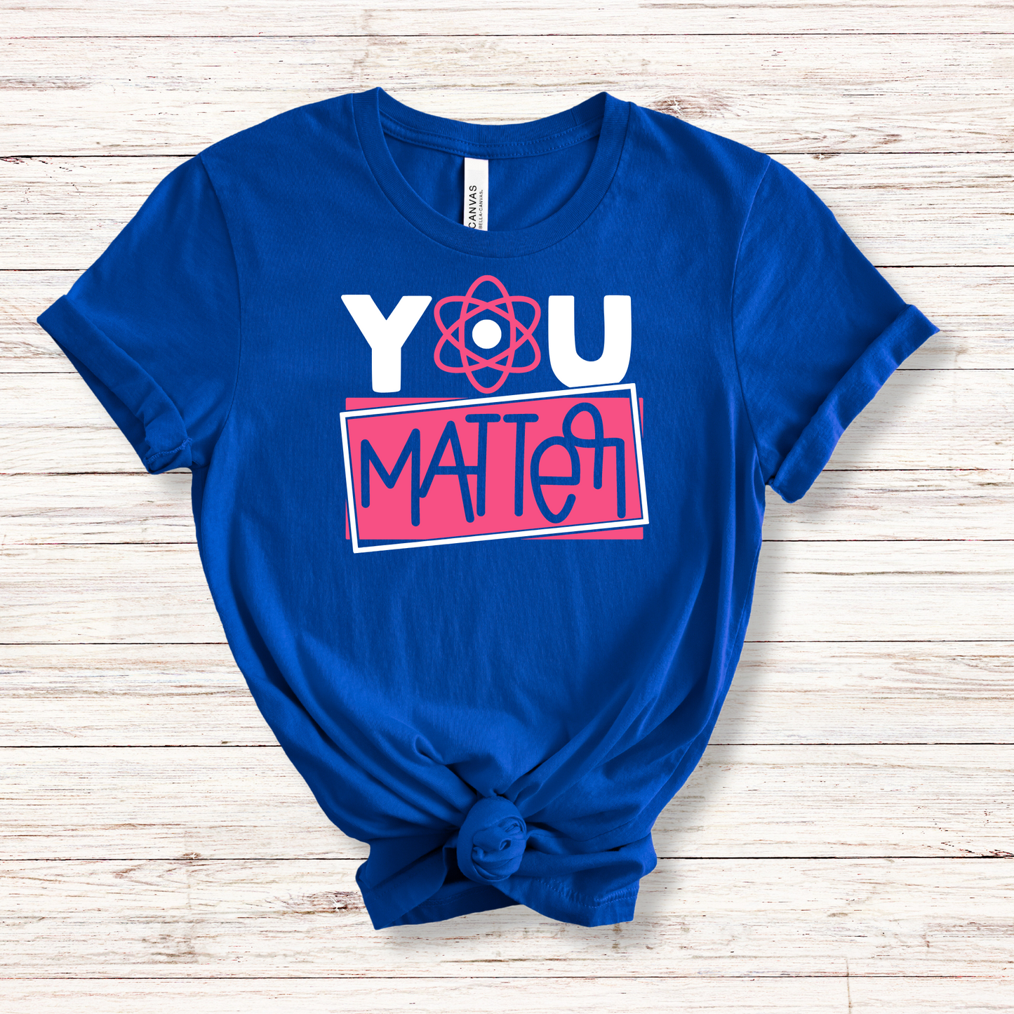 You Matter Tee