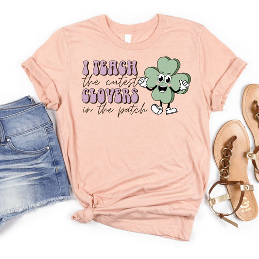 I Teach The Cutest Clovers Tee