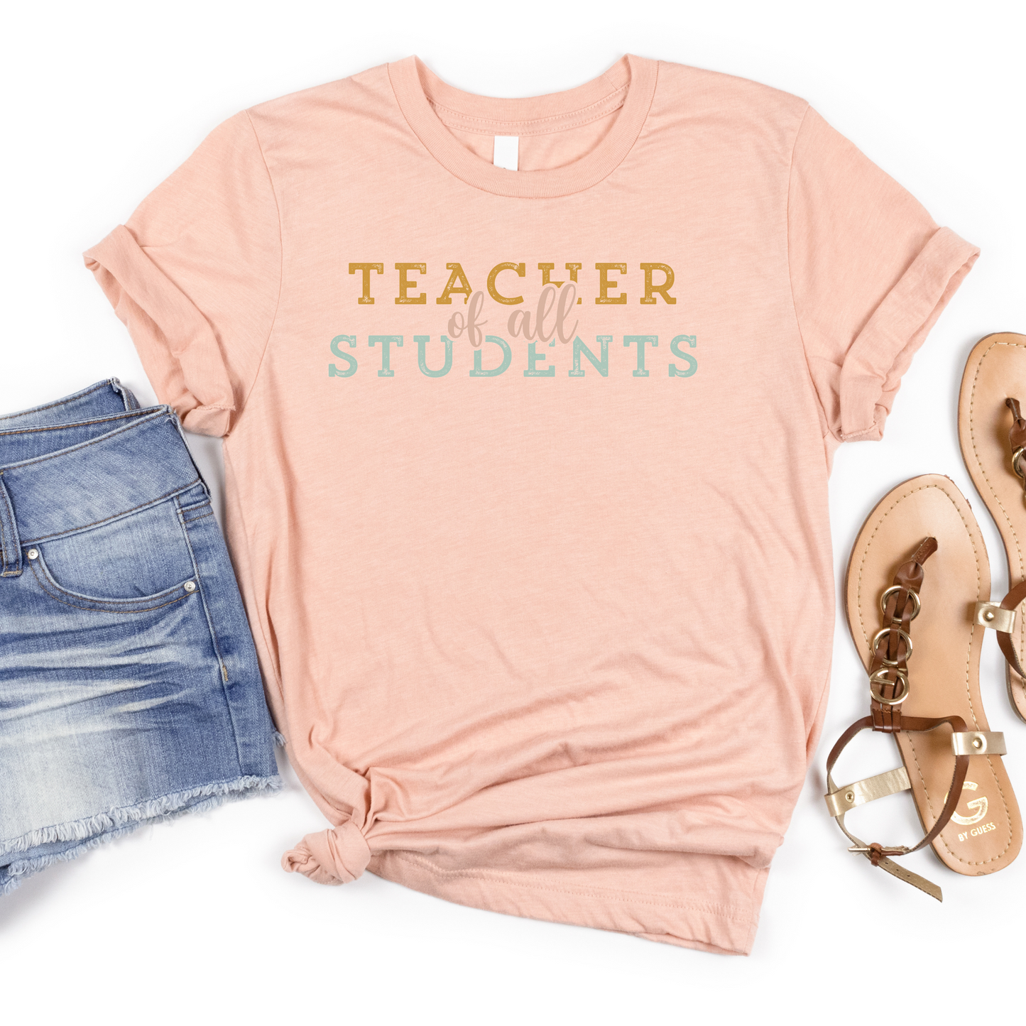 Teacher of All Students Tee