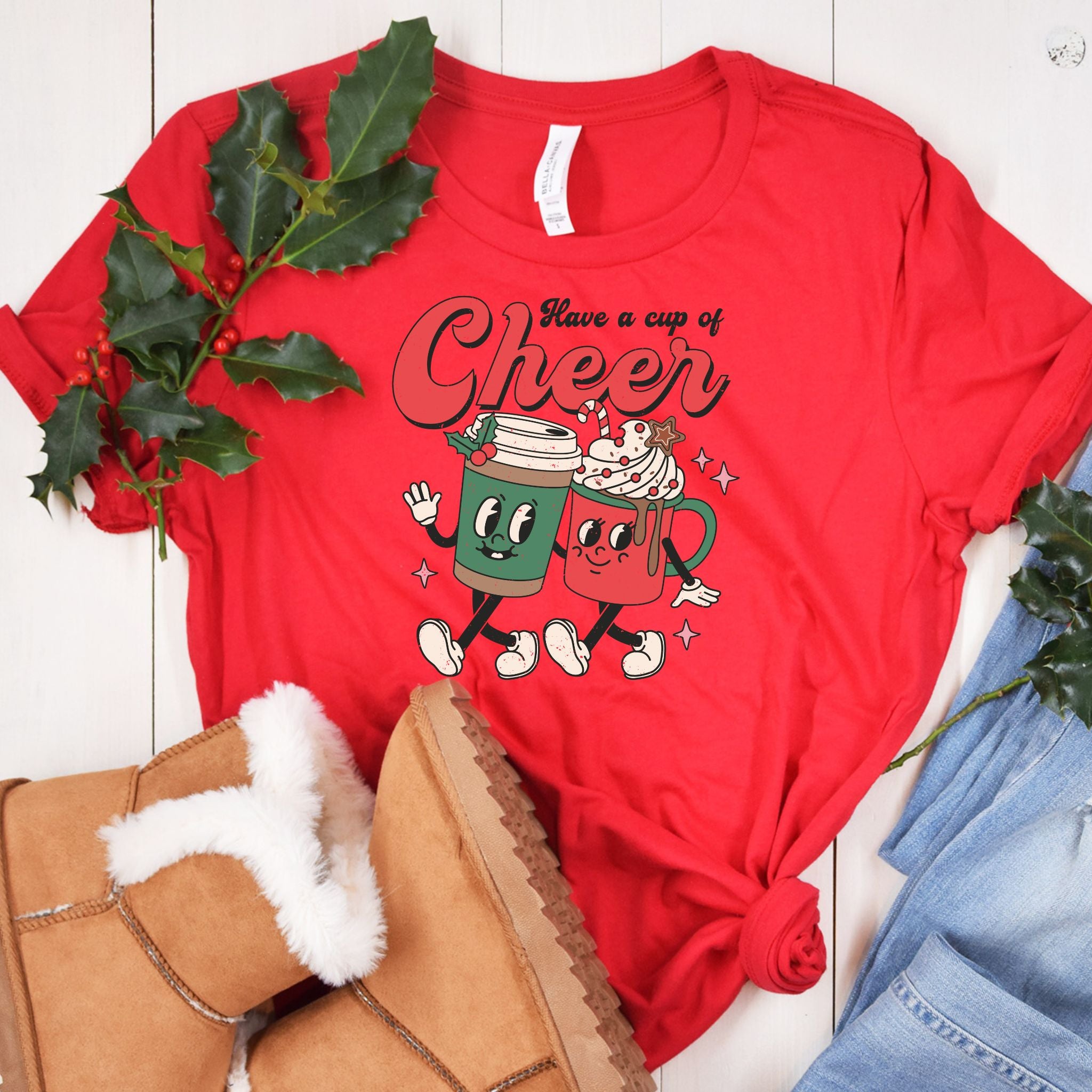 Have A Cup of Cheer Tee