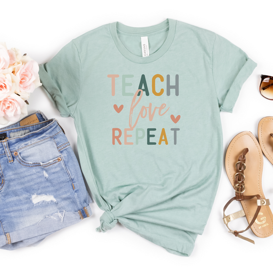 Teach Love Repeat Tee