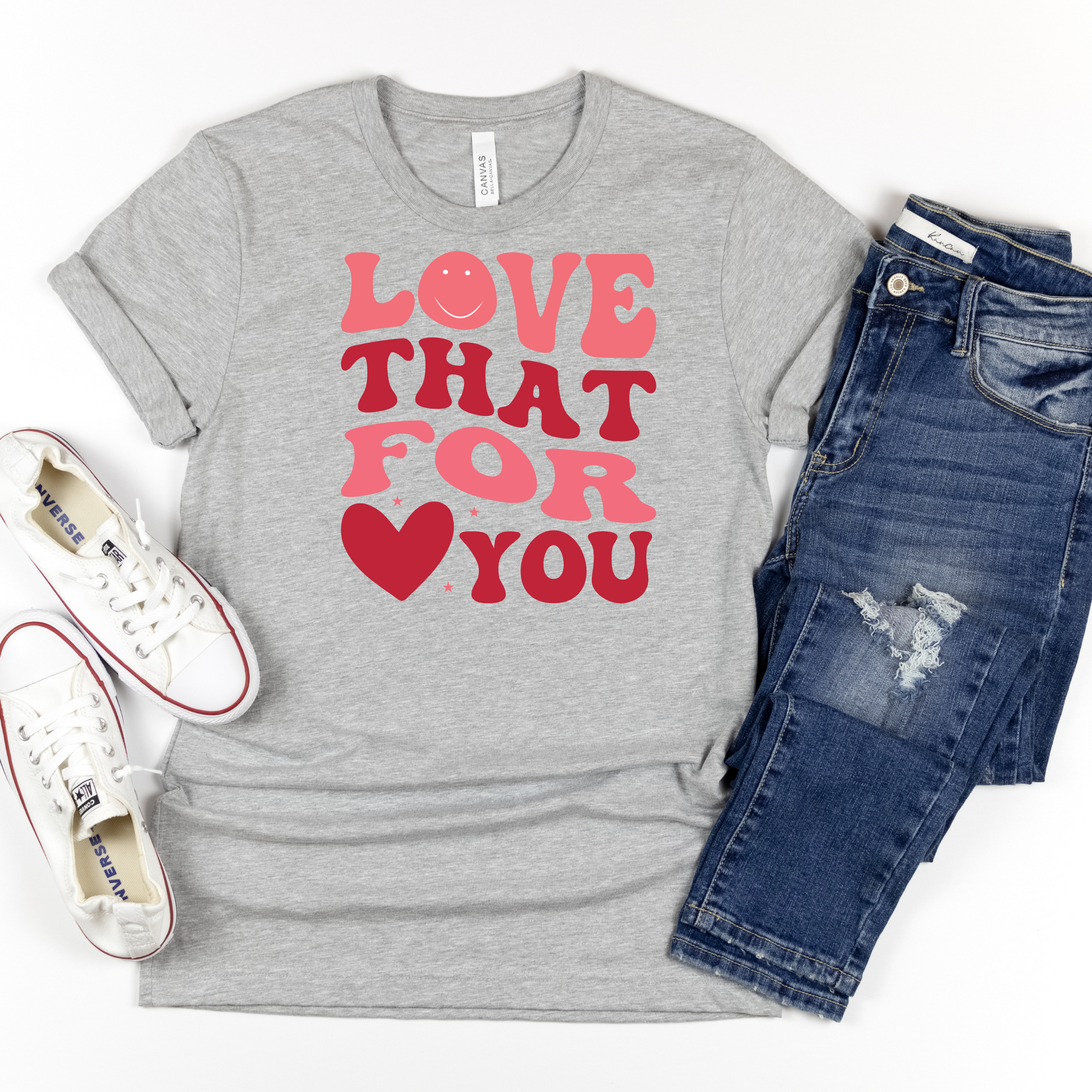 Love That For You Shirt - MariROsa Craft Shop