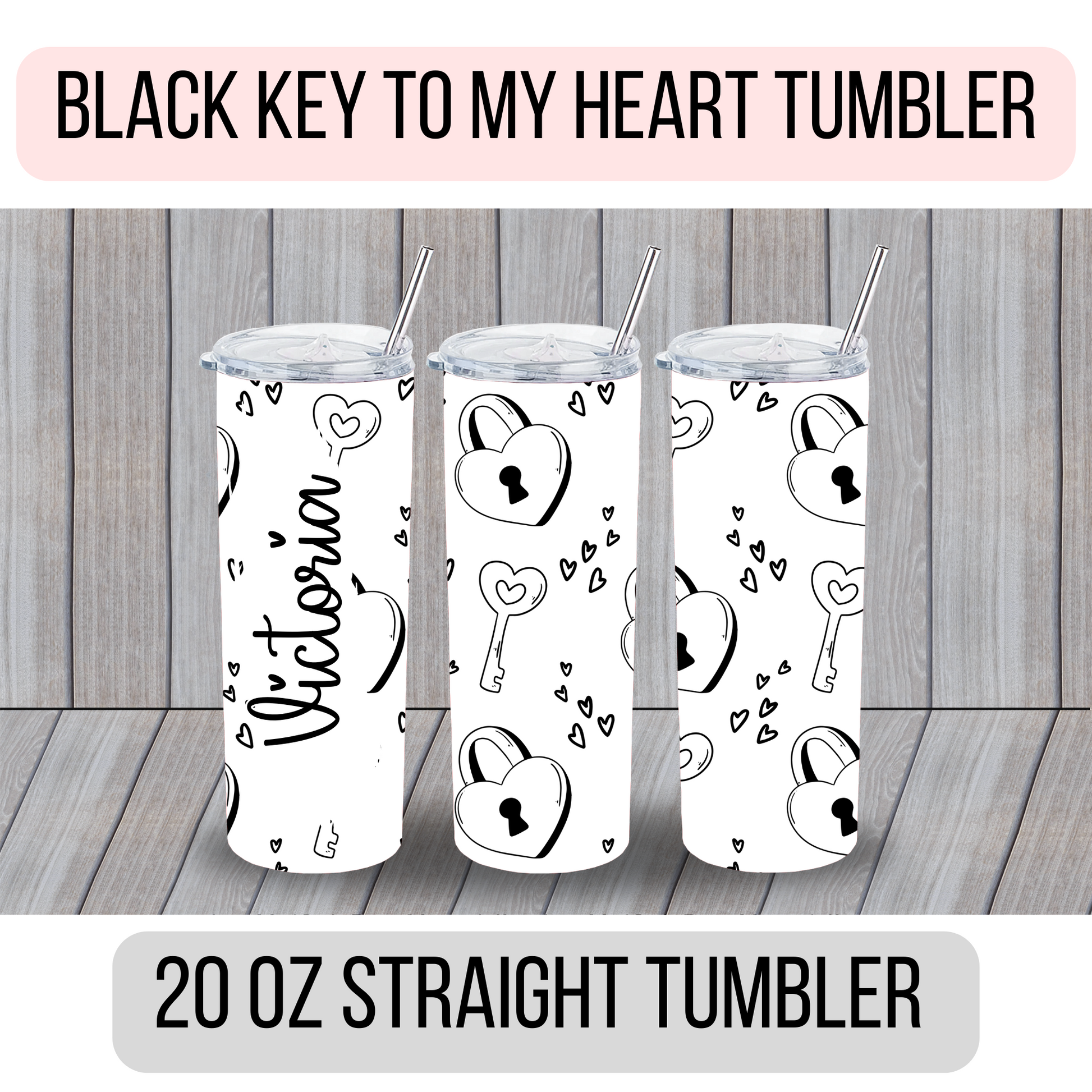 Key to My Heart Tumbler - MariROsa Craft Shop