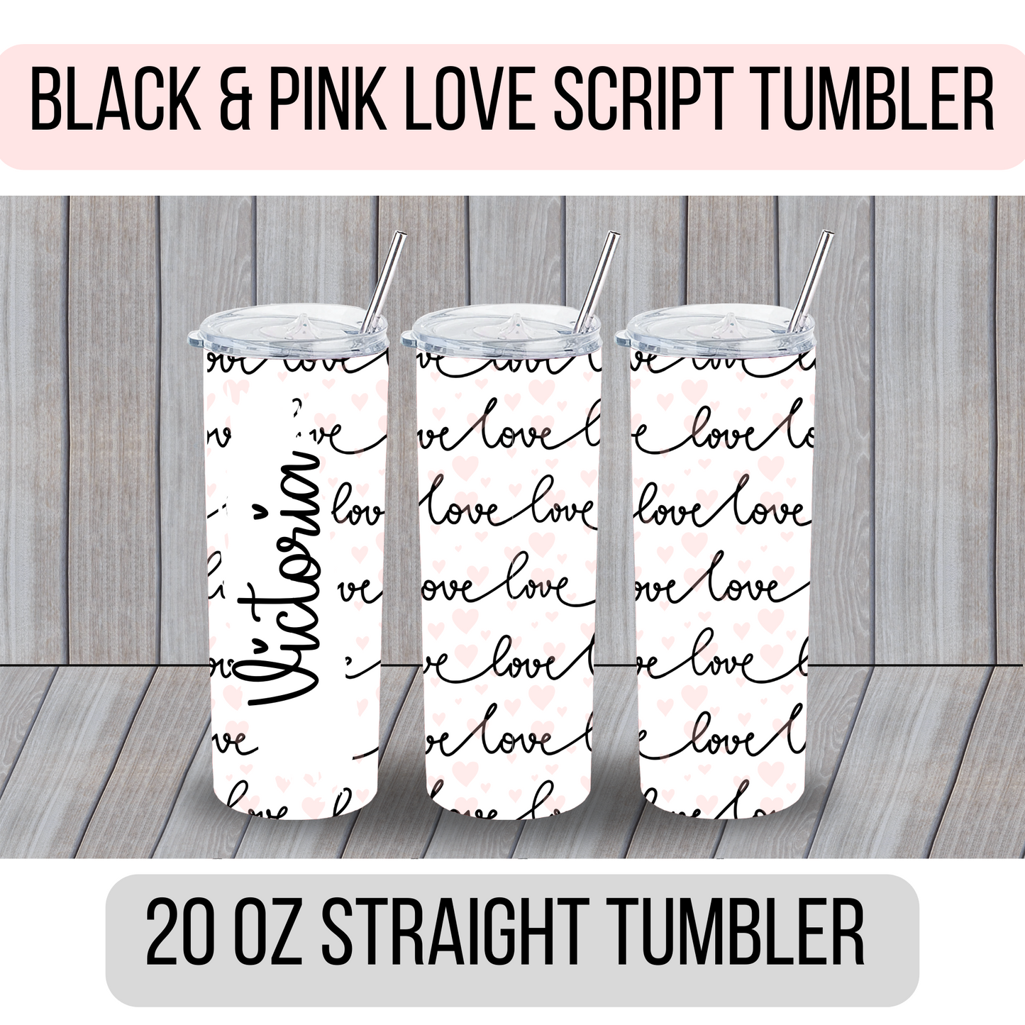 Love Script Tumbler - MariROsa Craft Shop