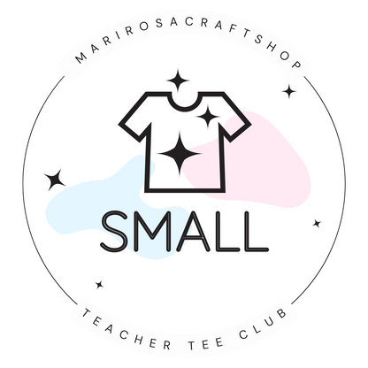 Teacher Tee Club - MariROsa Craft Shop